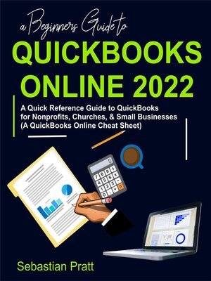 cover image of A Beginners Guide to QuickBooks Online 2022